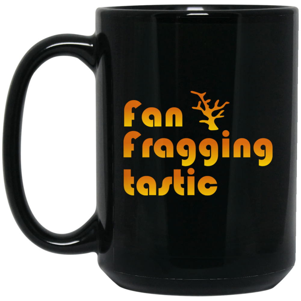 Fan Fragging Tastic Mug